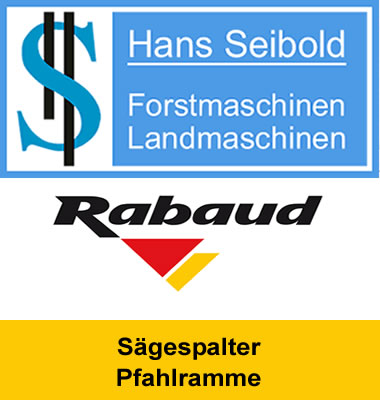 Rabaud Sägespalter und Pfahlramme bei Hans Seibold Baiernrain